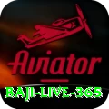baji live 365 VIP Pro v5.5.3