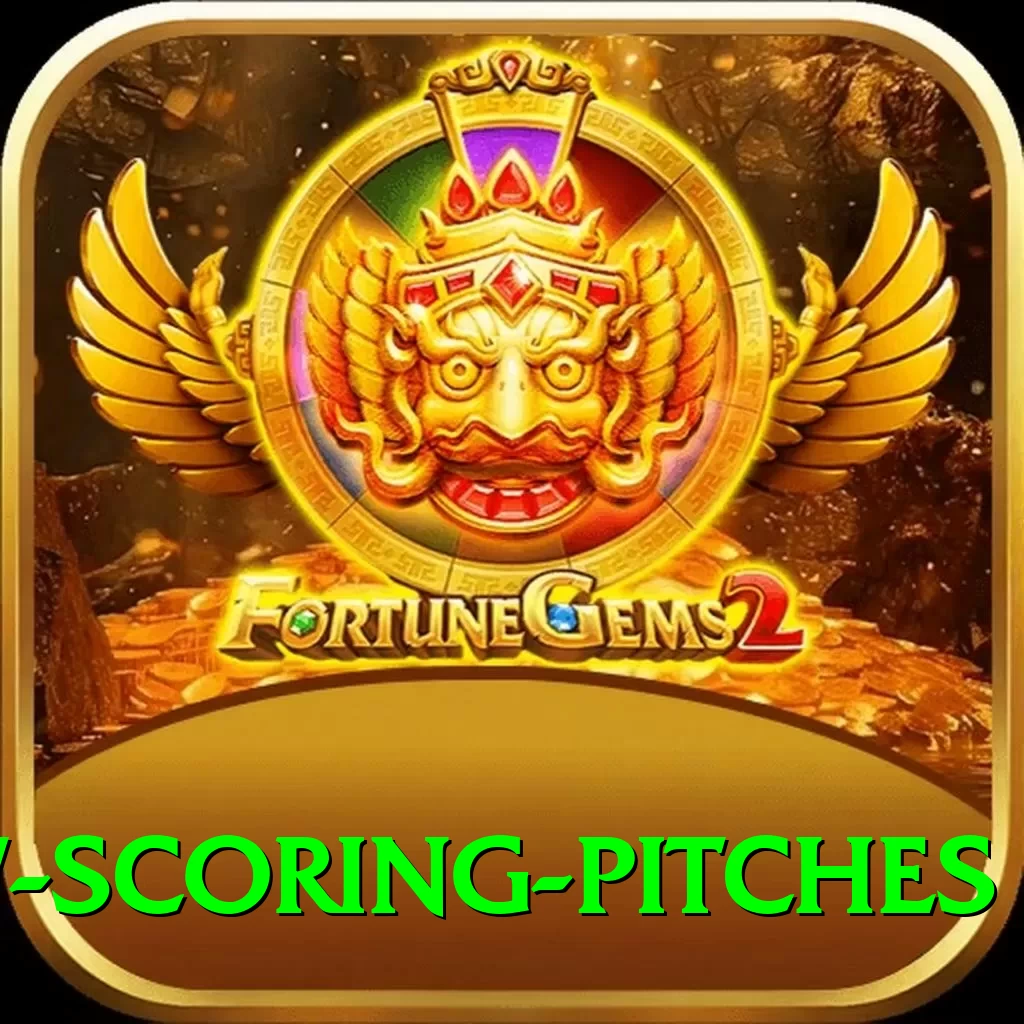 low scoring pitches Max Pro v2.8.0 - 2